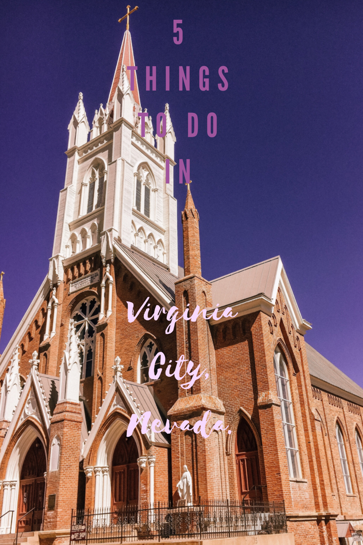 5 Things to do in Virginia City, Nevada